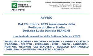 AVVISO: Dal 20 ottobre 2025 inserimento della Pediatra di Libera Scelta Dott.ssa Lucia Daniela BIANCHI e contestuale cessazione della Dott.ssa Federica VINCI