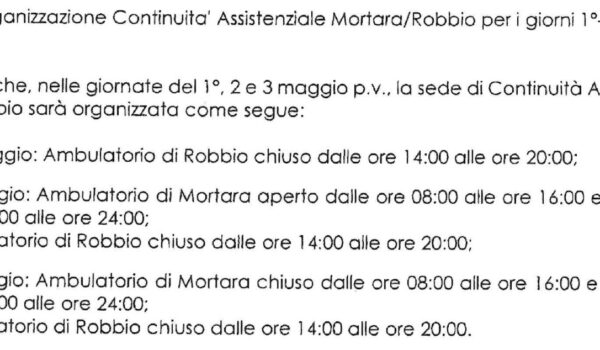 ORGANIZZAZIONE DELLA CONTINUITÀ ASSISTENZIALE MORTARA ROBBIO 1-2-3 MAGGIO